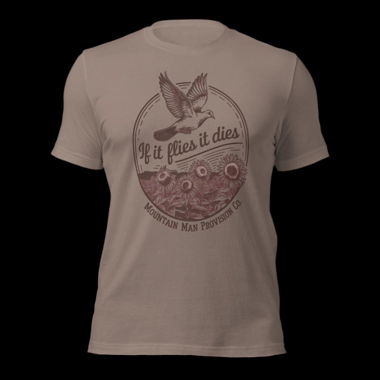 If It Flies It Dies- Dove SS T-Shirt